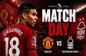 EPL: MANCHESTER UNITED vs NOTTINGHAM FOREST