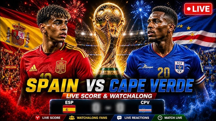 WC26: Spain vs Cape Verde
